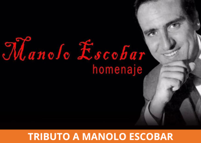 Homenaje a Manolo Escobar